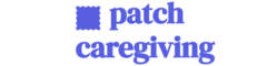 Patch Caregiving